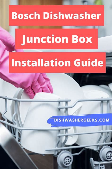 how to install a junction box for a dishwasher|bosch 11031987 junction box kit.